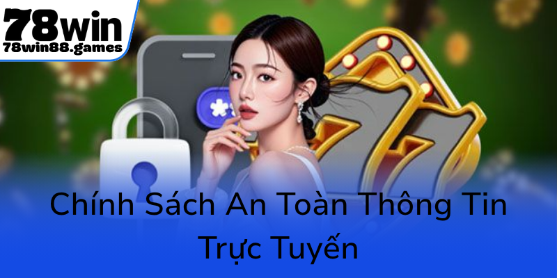 Chinh Sach An Toan Thong Tin Truc Tuyen0